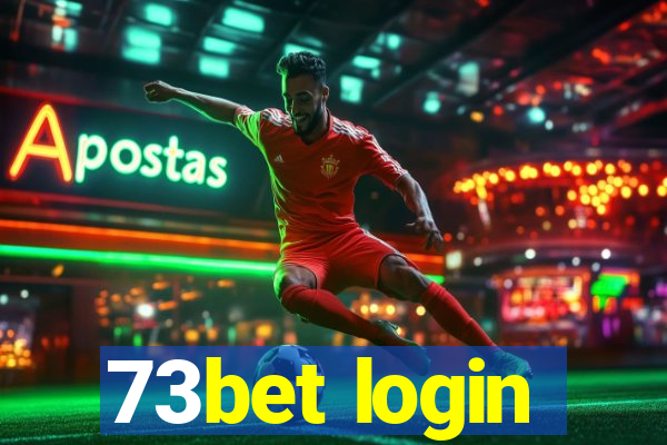 73bet login